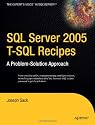 SQL Server 2005 T-SQL Recipes: A Problem-Solution Approach (Expert's Voice)