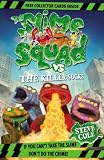 Slime Squad Vs The Killer Socks: Book 5