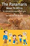 The Panamaris Move To Africa (Volume 2)