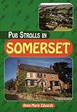 Pub strolls in Somerset