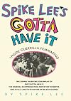 Spike Lee's Gotta Have It: Inside Guerrilla Filmmaking