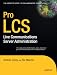 Pro LCS: Live Communications Server Administration