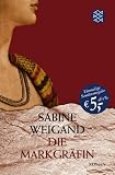 Die Markgr�fin - Sabine Weigand