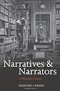 Narratives and Narrators: A Philosophy of Stories