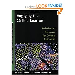 Engaging the Online Learner: Activities and Resources for Creative Instruction