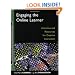 Engaging the Online Learner: Activities and Resources for Creative Instruction (Jossey-Bass Guides to Online Teaching and Learning)