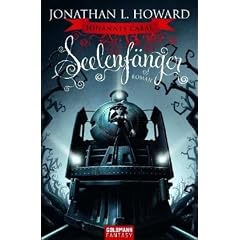 Johannes Cabal - Seelenf�nger: Roman