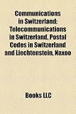 Communications in Switzerland: Postal Codes in Switzerland and Liechtenstein