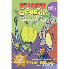 Super Goofballs, Book 4: Attack Of The 50-Foot Alien Creep-Oids!