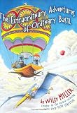 Extraordinary Adventures of Ordinary Basil