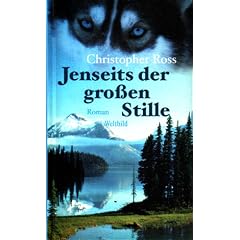 Jenseits der gro�en Stille