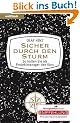 Sicher durch den Sturm - so halten Sie als Projektmanager den Kurs