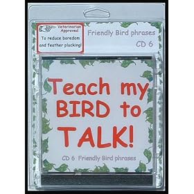 Bird CD - Teach My Bird to Talk - CD6 Friendly Bird Phrases Bird Vocabulary - 91 Tracks - Great for... by 