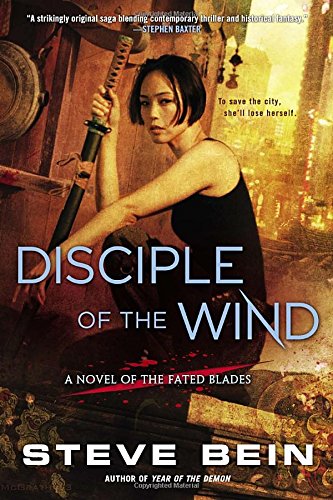 disciple of the wind a novel of the fated blades