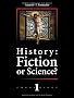 History: Fiction or Science? New Chronology I