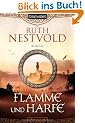 Flamme und Harfe: Roman