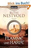 Flamme und Harfe: Roman
