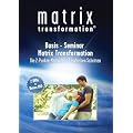 Basis Seminar Matrix Transformation - Die 2 Punkt Methode in 7 einfachen Schritten [3 DVDs]