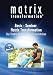 Basis Seminar Matrix Transformation - Die 2 Punkt Methode in 7 einfachen Schritten [3 DVDs]