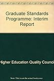 Graduate standards programme : interim report