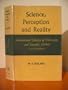 Science, Perception and Reality