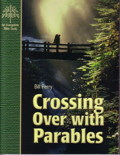 City Travel Guides Discounted  Books : Crossing Over with Parables