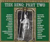 The Ring: Part Two (Great Operas at the Met)