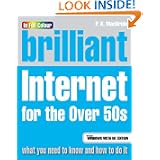 Brilliant Internet for the Over 50s: Microsoft Vista Edition'