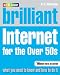 Brilliant Internet for the Over 50s: Microsoft Vista Edition