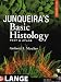 Junqueira's Basic Histology, 12th Edition: Text and Atlas
