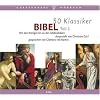 50 Klassiker Bibel Band 2. 3 CDs: Von den K�nigen bis zu den Makkab�ern