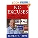 No Excuses: Concessions of a Serial Campaigner