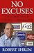  : No Excuses: Concessions of a Serial Campaigner