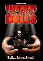 Watch Dangerous Worry Dolls Online.