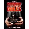 Dangerous Worry Dolls ~ Various