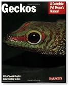 Geckos (Barron's Complete Pet Owner's Manuals)