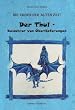 Die Erben der alten Zeit: Der Thul - Bewahrer von �berlieferungen (Die Erben der alten Zeit - Trilogie)