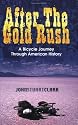 After the Gold Rush: A Bicycle Journey Through American History