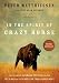 In the Spirit of Crazy Horse: The Story of Leonard Peltier and the FBI's War on the American Indian Movement (Library Edition)