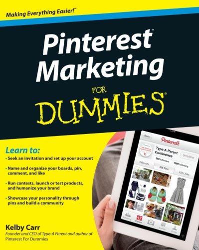 Pinterest Marketing For Dummies (For Dummies (Computers))