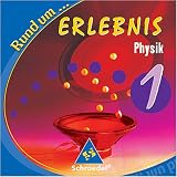 Rund um .. - Erlebnis Physik, 5./6 - Schuljahr, CD-ROM F&uuml;r Realschulen in Nordrhein-Westfalen - Schroedel Software
