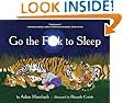 Go the F**k to Sleep