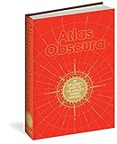 Atlas-Obscura-An-Explorers-Guide-to-the-Worlds-Hidden-Wonders