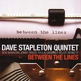 Between the Lines - Dave Stapleton Quintet