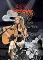 Wildflower Tour: Live from New York