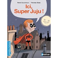Ici, Super Juju !