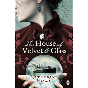 The House of Velvet and Glass