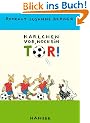 Karlchen vor, noch ein Tor!