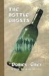 The Bottle Ghosts (Dick Hardesty Mystery)