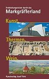 Produkt-Bild: Kunst. Thermen. Wein: Entdeckungsreisen durch das Markgr&auml;flerland